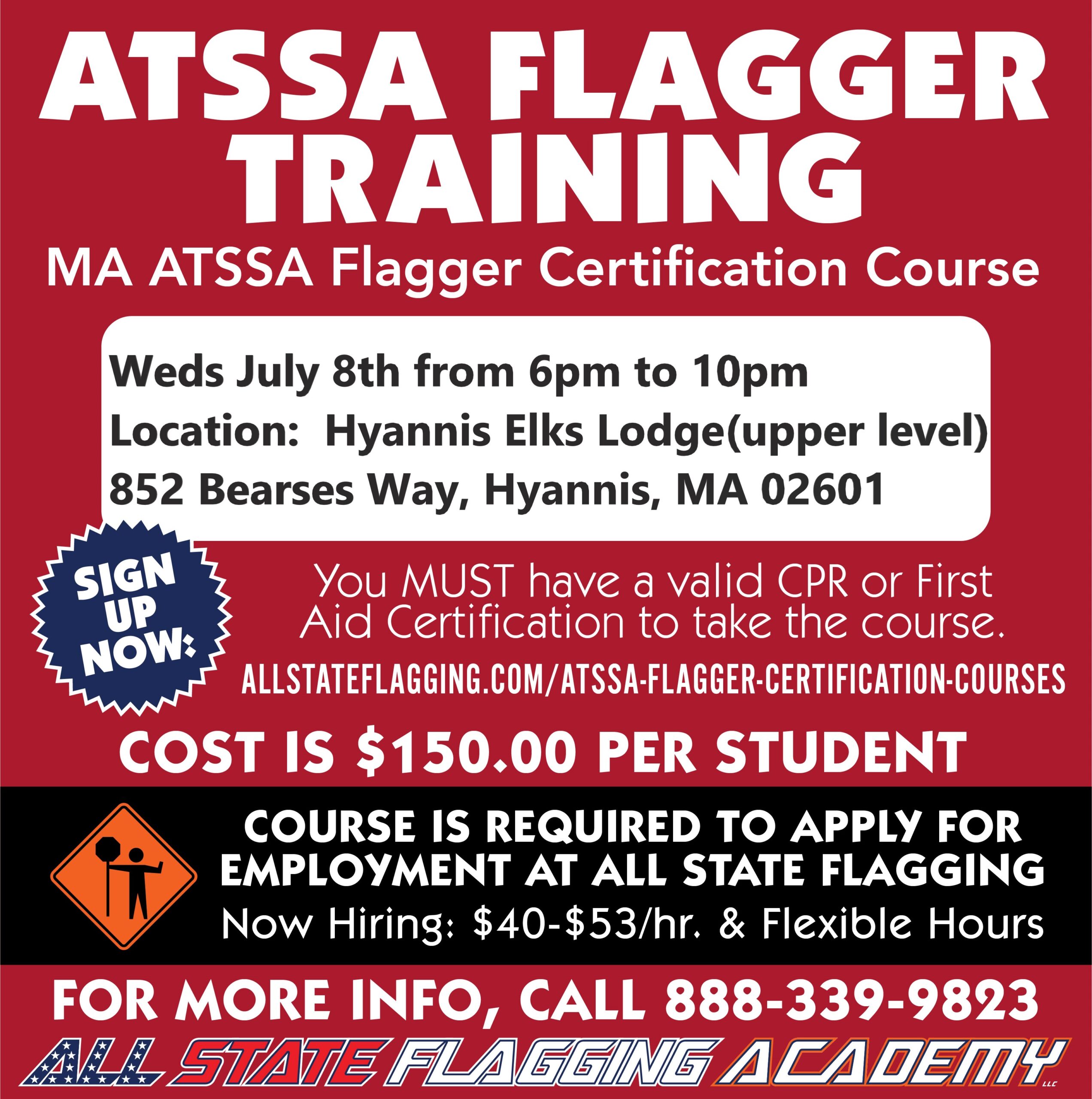 Red promotional poster for ATSSA Flagger Training announcing the certification course and sign-up details (dates, location, and contact).