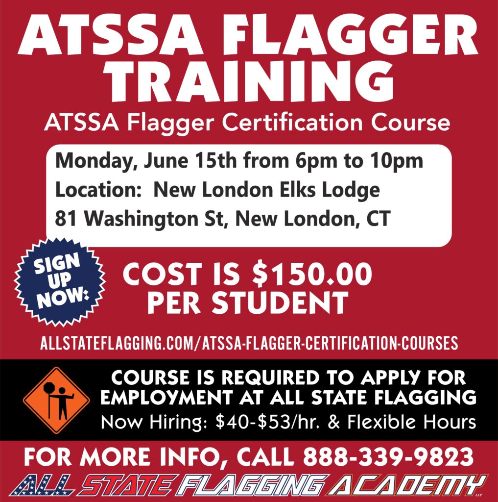 Red poster advertising ATSSA Flagger Training and Certification Course with date and venue details (New London Elks Lodge).